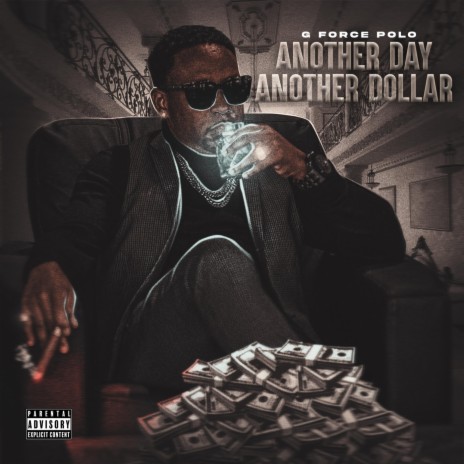 Another Day Another Dollar | Boomplay Music