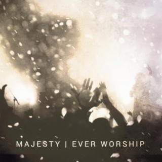 Ever Worship