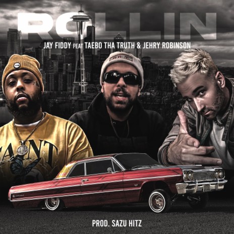 ROLLIN ft. Taebo Tha Truth & Jehry Robinson | Boomplay Music