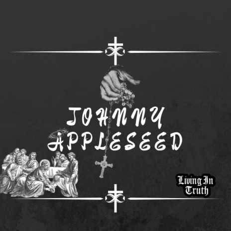 Johnny Appleseed ft. Trouble Free | Boomplay Music
