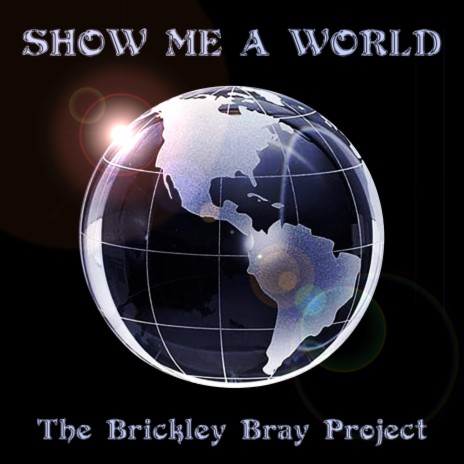 Show Me A World | Boomplay Music
