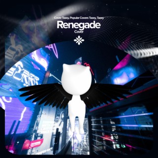 Renegade - Remake Cover