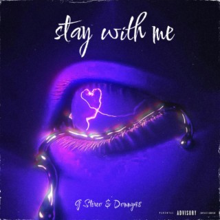 Stay With Me ft. Dommy48 lyrics | Boomplay Music