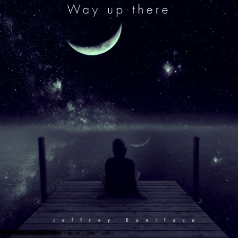 Way up There | Boomplay Music