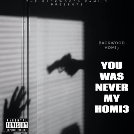 You Was Never My Homi3 | Boomplay Music