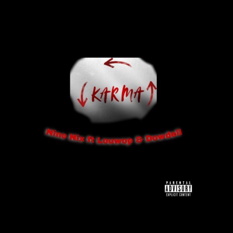 Karma (feat. Louwop & Dowdeli) | Boomplay Music