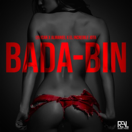 Bada-Bin ft. Almaniel & El Increible Jota | Boomplay Music