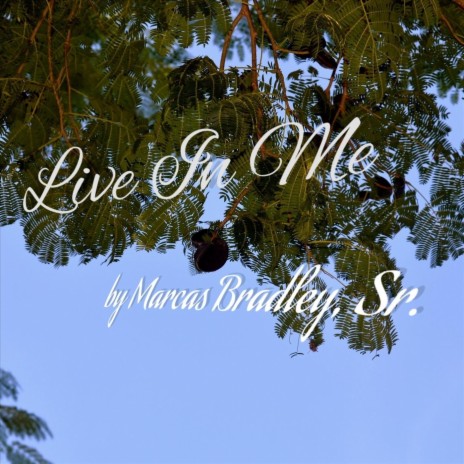 Live in Me | Boomplay Music