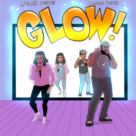 Glow ft. Juciee Monroe | Boomplay Music