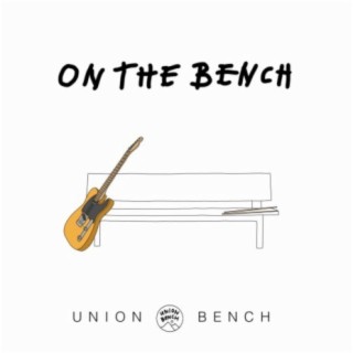 On The Bench