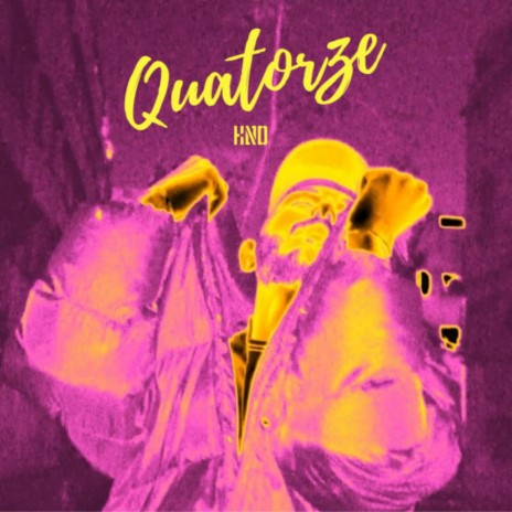 Quatorze | Boomplay Music