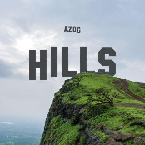 Hills | Boomplay Music