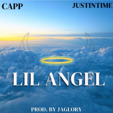 Lil Angel ft. JustInTime | Boomplay Music