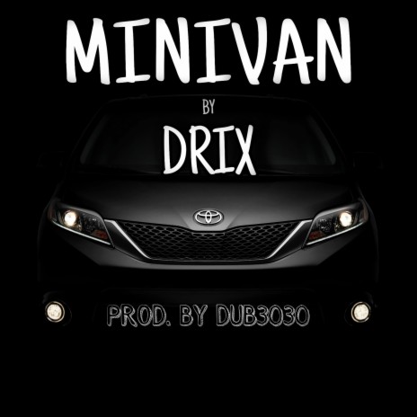 Minivan | Boomplay Music