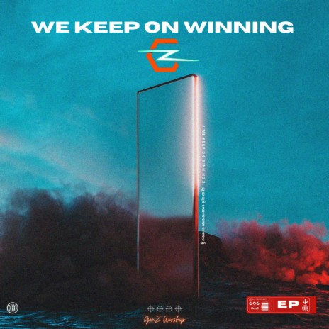 We Keep On Winning ft. Gen Z Worship