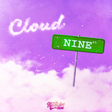 Cloud Nine | Boomplay Music