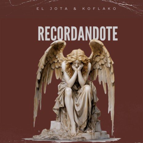 Recordandote | Boomplay Music