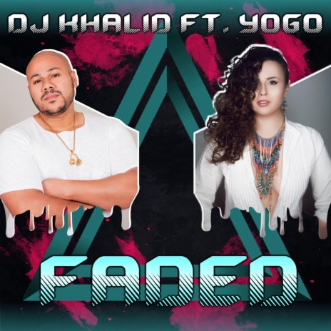 Faded ft. Yogo | Boomplay Music