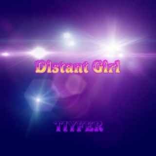 Distant Girl