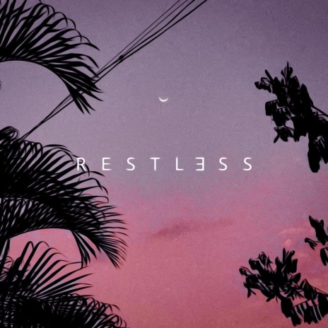 Restless | Boomplay Music