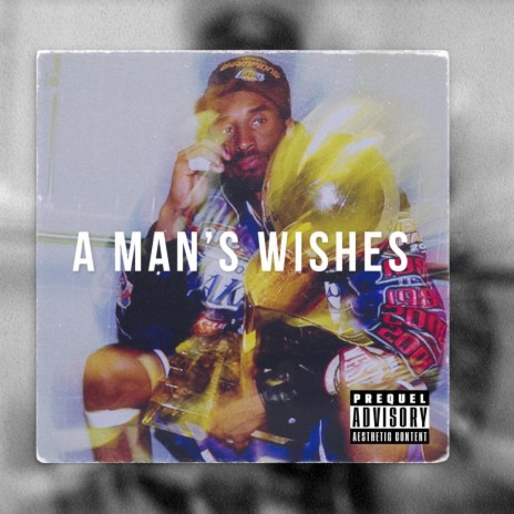 A Man's Wishes | Boomplay Music