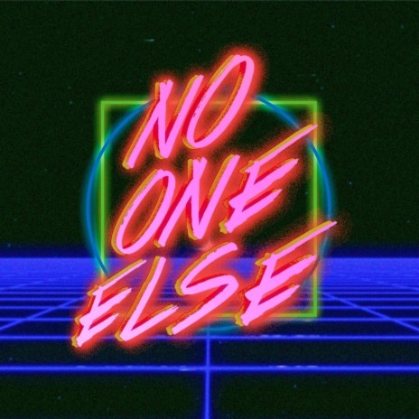 No One Else (feat. Screamau) | Boomplay Music