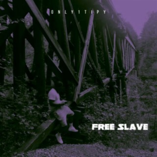 Free Slave