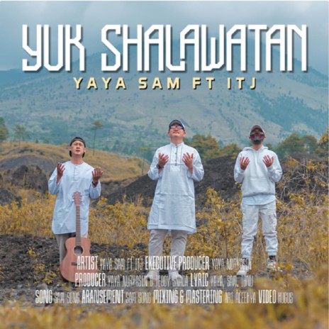 YUK SHALAWATAN ft. ITJ | Boomplay Music