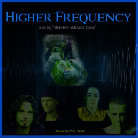 Higher Frequency | Boomplay Music