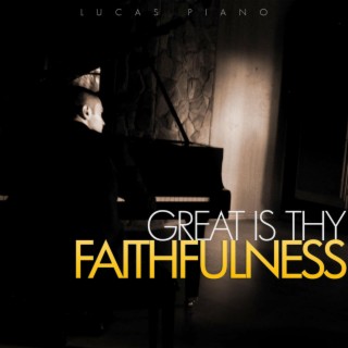 Great Is Thy Faithfulness