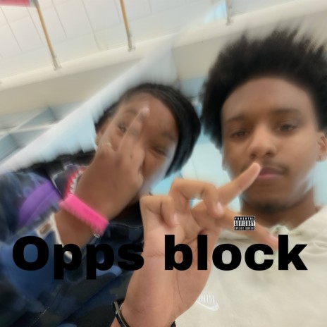 Opps block ft. JT STACKZZ