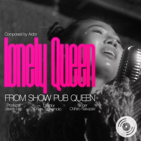 Lonely Queen ft. Chihiro Nakazaki | Boomplay Music