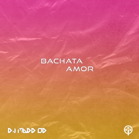 Bachata Amor | Boomplay Music