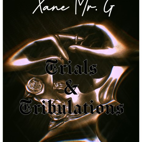 Trials & Tribulations | Boomplay Music