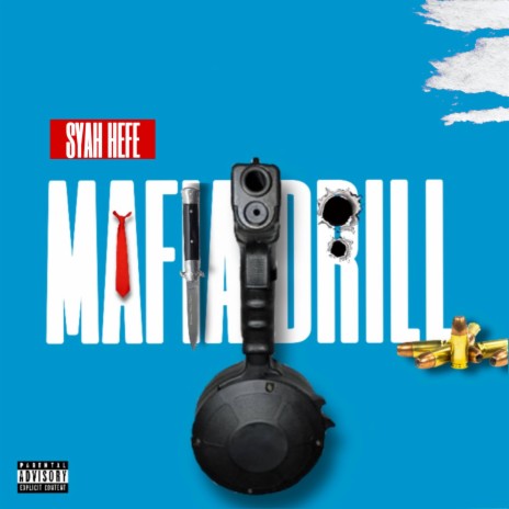 Mafia Drill | Boomplay Music