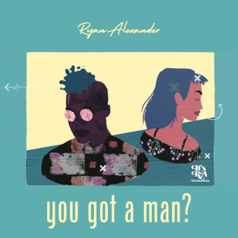 You Got A Man? | Boomplay Music