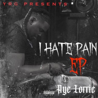 I Hate Pain (EP)