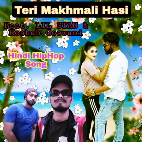 Teri Makhmali Hasi ft. LILSTAN