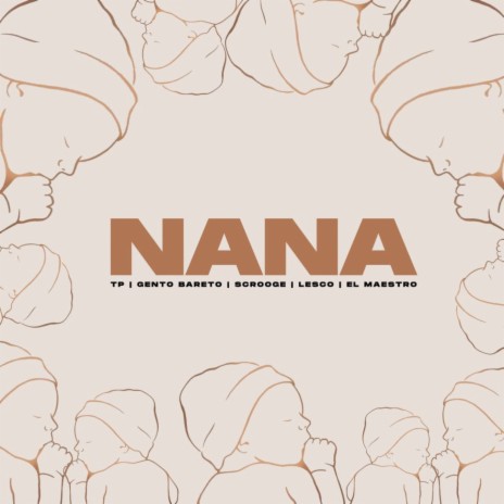 Nana ft. Gento Bareto, Lesco, Scrooge KmoA & El Maestro | Boomplay Music