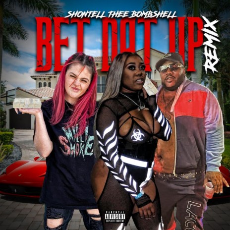 Bet Dat Up (feat. Mike Smiff & Milli Smoke) | Boomplay Music