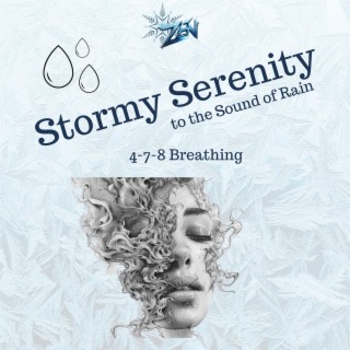 Stormy Serenity: 4-7-8 Breathing to the Sound of Rain