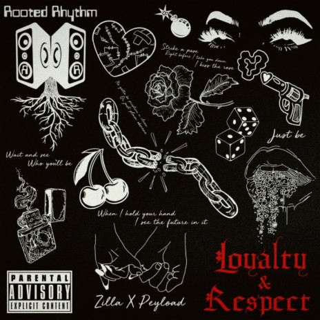 Loyalty & Respect (Radio Edit) ft. ZiLLA & Peyload | Boomplay Music