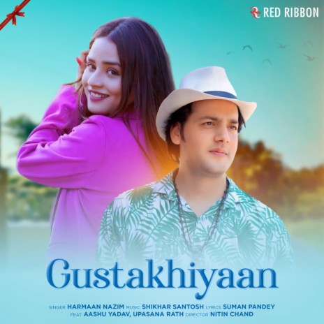 Gustakhiyaan | Boomplay Music