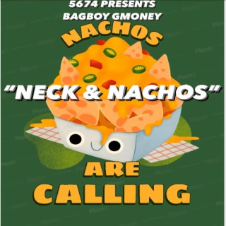 Neck & Nachos