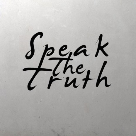 Speak The Truth (Instrumental)