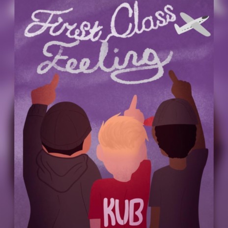 FirstClassFeeling ft. Yung Marcello & Ryan Marques