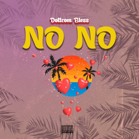 No No | Boomplay Music