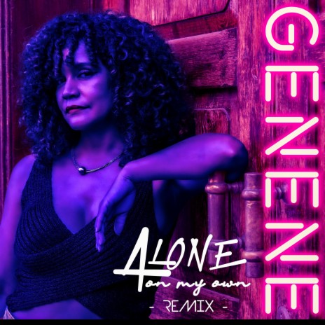Alone on my own (House Mix) | Boomplay Music
