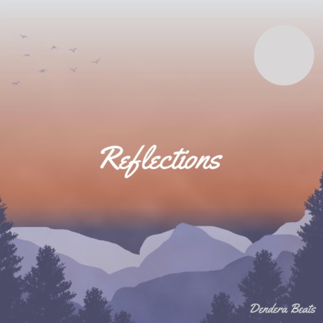 Reflections | Boomplay Music