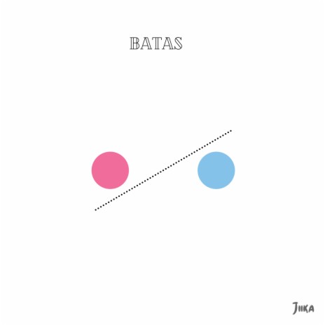 Batas | Boomplay Music